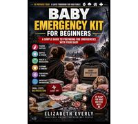 Emergency Kit for Parents with Babies: nappies, formula, wipes, comfort items