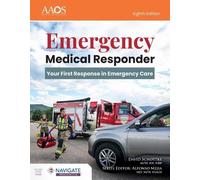 Emergency Medical Responder: Your First Response in Emergency Care (Tascabile)