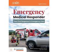 Emergency Medical Responder: Your First Response in Emergency Care (Tascabile)