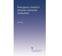 Emergency medical services outcome evaluation