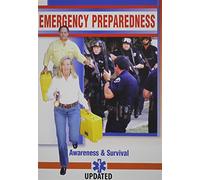 Emergency Preparedness: Awareness & Survival