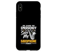 Emergency Save My Saxophone First Funny Saxofonist Custodia per iPhone XS Max