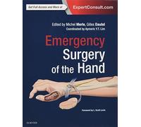 Emergency Surgery of the Hand