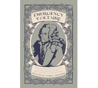 Emergency Voltaire: Wit and Wisdom for the 21st Century from Voltaire's Philosophical Dictionaries