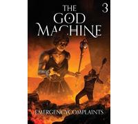Emergencycomplaints The God Machine 3 (Tascabile)