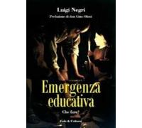Emergenza educativa. Che fare?