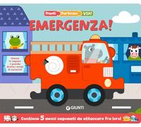 Emergenza! Pronti, partenza, via