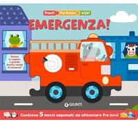 Emergenza! Pronti, partenza, via