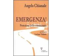 Emergenza! Protezione civile e democrazia