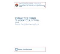 Emergenze e diritti tra presente e futuro