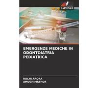 EMERGENZE MEDICHE IN ODONTOIATRIA PEDIATRICA