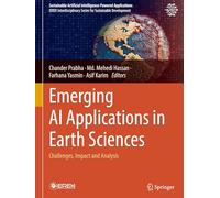 Emerging Ai Applications in Earth Sciences: Challenges, Impact and Analysis