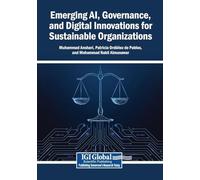 Emerging AI, Governance, and Digital Innovations for Sustainable Organizations