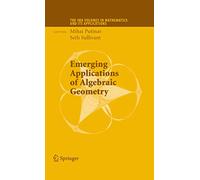 Emerging Applications of Algebraic Geometry: 149