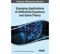 Emerging Applications of Differential Equations and Game Theory (Tascabile)