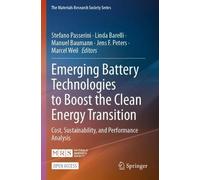 Emerging Battery Technologies to Boost the Clean Energy Transition (Tascabile)