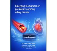 Emerging biomarkers of premature coronary artery disease