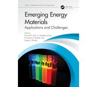 Emerging Energy Materials: Applications and Challenges