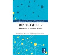 Emerging Englishes: China English in Academic Writing