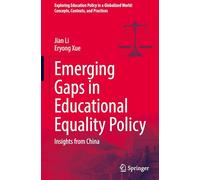 Emerging Gaps in Educational Equality Policy: Insights from China
