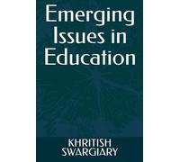 Emerging Issues in Education
