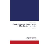 Emerging Legal Thoughts in a 21st Century Nigeria: Second Edition