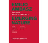 Emerging Nature: Precursor of Architecture and Design: Inventions: Architecture and Design