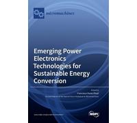 Emerging Power Electronics Technologies for Sustainable Energ (Copertina rigida)