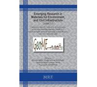 Emerging Research in Materials for Environment, and Civil Infrastructure: GeoME 5.5: 58