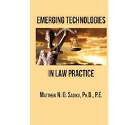 Emerging Technologies in Law Practice