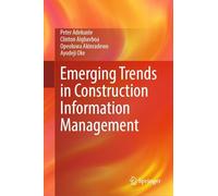 Emerging Trends in Construction Information Management