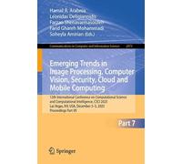 Emerging Trends in Image Processing, Computer Vision, Security, Cloud and Mobile Computing: 12th International Conference on Computational Science and ... December 3-5, 2025, Proceedings, Part VII