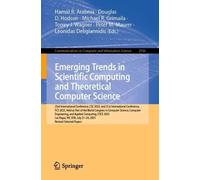 Emerging Trends in Scientific Computing and Theoretical Computer Science: 23rd International Conference, CSC 2025, and 21st International Conference, ... July 21-24, 2025, Revised Selected Papers