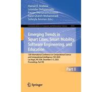 Emerging Trends in Smart Cities, Smart Mobility, Software Engineering, and Education: 12th International Conference on Computational Science and ... December 3-5, 2025, Proceedings, Part VIII
