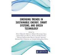 Emerging Trends in Sustainable Energy, Smart Systems, and Green Technology