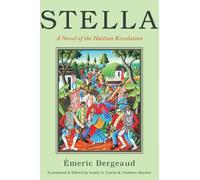 Emeric Bergeaud Stella (Tascabile) America and the Long 19th Century