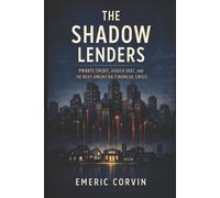 Emeric Corvin The Shadow Lenders (Tascabile)