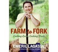 Emeril Lagasse Farm to Fork (Tascabile) Emeril's