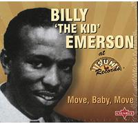 Emerson, Billy -The Kid- - Move Baby, Move
