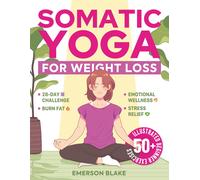 Emerson Blake Somatic Yoga for Weight Loss (Tascabile)