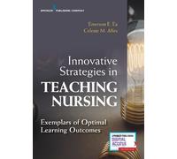 Emerson E. Ea, DNP, APRN-BC, Innovative Strategies in Teaching Nurs (Tascabile)