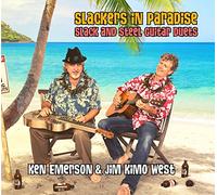 Emerson, Ken - Slackers In Paradise: Slack & Steel Guitar Duets