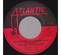 EMERSON LAKE AND PALMER - FANFARE FOR THE COMMON MAN 7 INCH (7" VINYL 45) UK ATLANTIC 1977