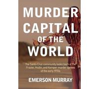 Emerson Murray Murder Capital of the World (Tascabile)
