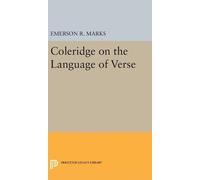 Emerson R. Marks Coleridge on the Language of Verse (Copertina rigida)