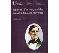 Emerson, Thoreau, and the Transcendentalist Movement (The Great Courses: Literature & English Language. The Teaching Company) DVDs