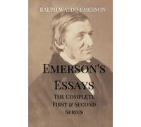Emerson's Essays: The Complete First & Second Series