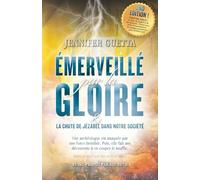 Émerveillé par la Gloire: La Chute de Jézabel dans notre Société