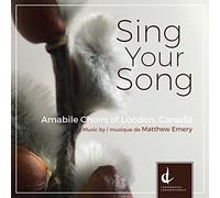 Emery / Amabile Choirs of London Sing Your Song 1 (CD)