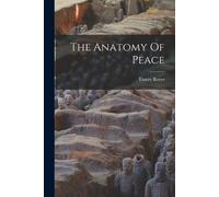 Emery Reves The Anatomy Of Peace (Tascabile)
